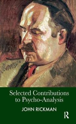 Selected Contributions to Psycho-Analysis(English, Paperback, Rickman John)