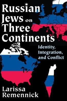 Russian Jews on Three Continents(English, Paperback, Remennick Larissa)