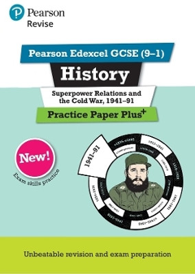 Pearson REVISE Edexcel GCSE History Superpower relations and the Cold War, 1941-91 Practice Paper Plus - for 2025 exams(English, Paperback, Bircher Rob)