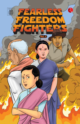 Fearless Freedom Fighters Vol.two(English, Paperback, KAPUR MINATI)