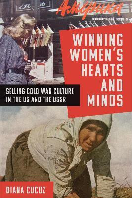 Winning Women's Hearts and Minds(English, Electronic book text, Cucuz Diana)