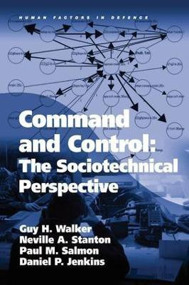 Command and Control: The Sociotechnical Perspective(English, Hardcover, Walker Guy H)