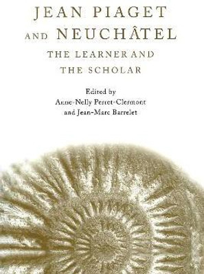Jean Piaget and Neuchatel(English, Paperback, unknown)