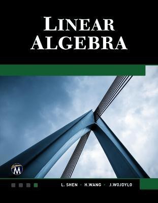 Linear Algebra(English, Electronic book text, L. Shen,)