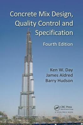 Concrete Mix Design, Quality Control and Specification(English, Paperback, Day Ken W.)