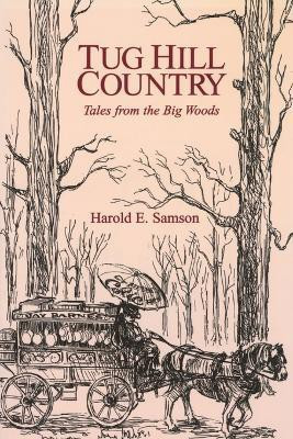 Tug Hill Country(English, Paperback, Samson Harold E.)