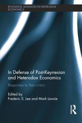 In Defense of Post-Keynesian and Heterodox Economics(English, Paperback, unknown)