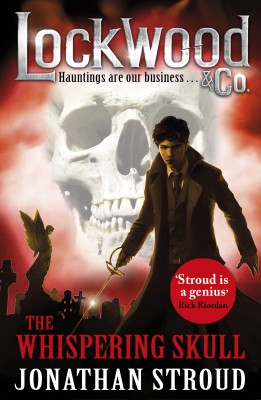 Lockwood & Co: The Whispering Skull(English, Paperback, Stroud Jonathan)