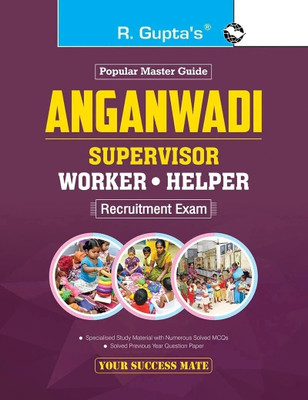 Anganwadi: Supervisor/Worker/Helper Recruitment Exam Guide(English, Paperback, RPH Editorial Board)