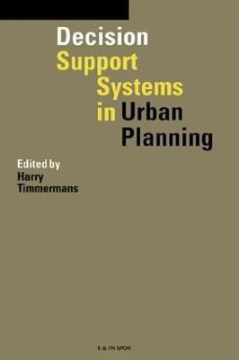 Decision Support Systems in Urban Planning(English, Hardcover, unknown)