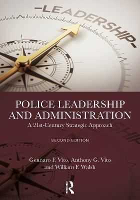 Police Leadership and Administration(English, Paperback, Vito Gennaro F.)