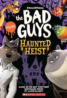 The Bad Guys: Haunted Heist(Paperback, Ms. Kate Howard)