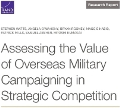 Assessing the Value of Overseas Military Campaigning in Strategic Competition(English, Paperback, Watts Stephen)