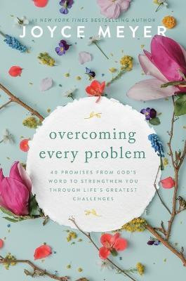 Overcoming Every Problem(English, Hardcover, Meyer Joyce)