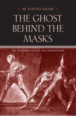 The Ghost behind the Masks(English, Hardcover, Shaw W. David)