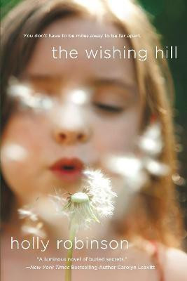 The Wishing Hill(English, Paperback, Robinson Holly)