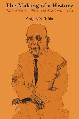 The Making of a History(English, Paperback, Tobin Gregory M.)