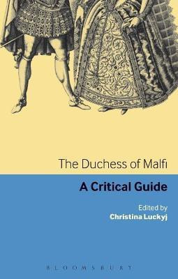 The Duchess of Malfi(English, Electronic book text, Luckyj Christina Professor)