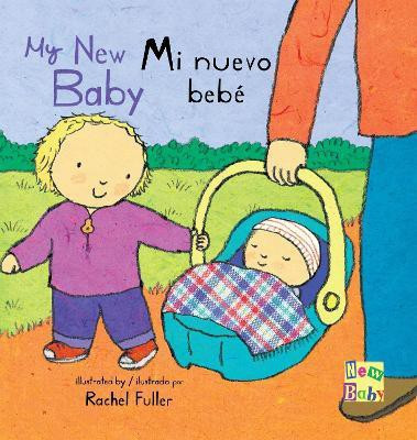 Mi Nuevo Bebe/My New Baby(English, Board book, unknown)