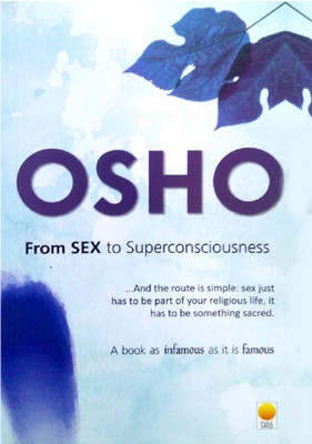 Osho From Sex to Superconsciousness , English(Paperback, RajnishOsho)