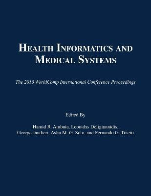 Health Informatics and Medical Systems(English, Electronic book text, unknown)