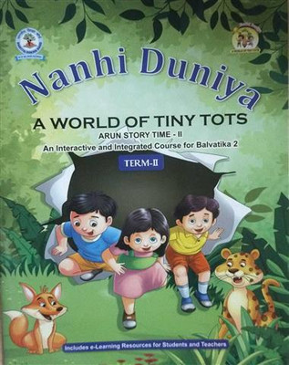 Nanhi Duniya (Arun Story Book-2) LKG(Pin Binding, BHARTIYA SHIKSHA BOARD)