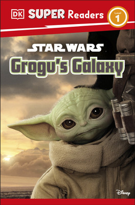 DK Super Readers Level 1 Star Wars Grogu's Galaxy(English, Hardcover, Jones Matt)