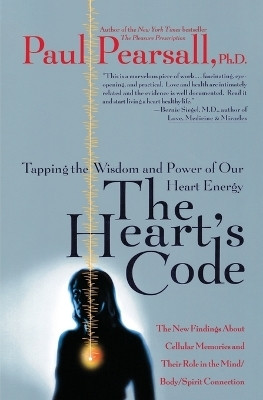 The Heart's Code(English, Paperback, Pearsall Paul P.)