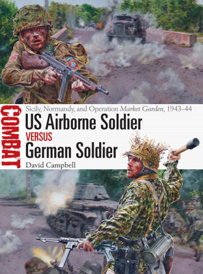 US Airborne Soldier vs German Soldier(English, Paperback, Campbell David)