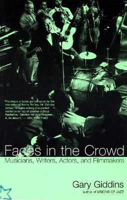 Faces In The Crowd(English, Paperback, Giddins Gary)