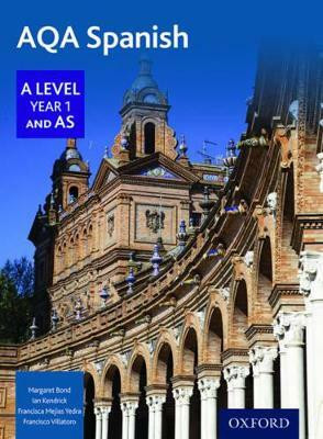 AQA Spanish A Level Year 1 and AS Student Book(English, Paperback, Bond Margaret)