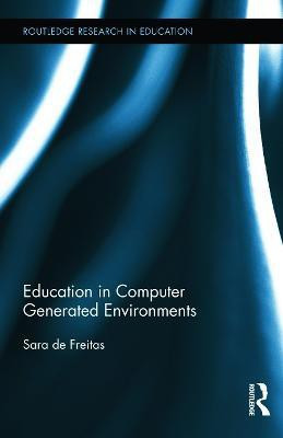 Education in Computer Generated Environments(English, Hardcover, de Freitas Sara)
