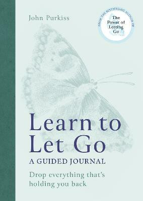 Learn to Let Go(English, Paperback, Purkiss John)