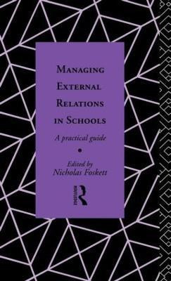 Managing External Relations in Schools(English, Hardcover, unknown)
