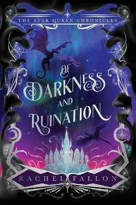 Of Darkness and Ruination(English, Paperback, Fallon Rachel)