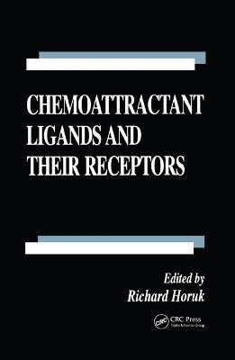 Chemoattractant Ligands and Their Receptors(English, Hardcover, Horuk Richard)