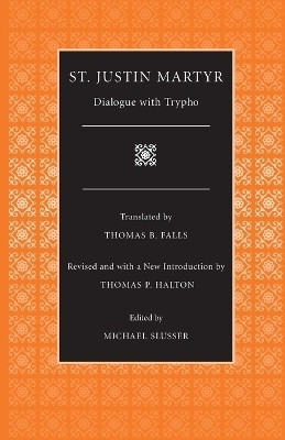Dialogue with Trypho(English, Paperback, Martyr Justin)