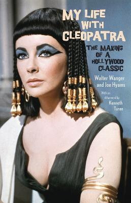 My Life with Cleopatra(English, Paperback, Wanger Walter)