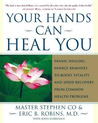 Your Hands Can Heal You(English, Paperback, Co Master Stephen)