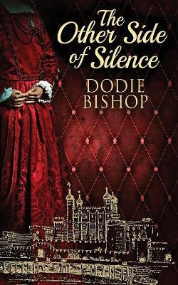The Other Side Of Silence(English, Paperback, Bishop Dodie)