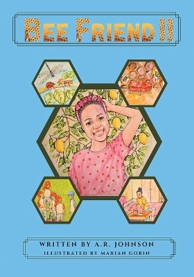 BeeFriend II(English, Paperback, Johnson A R)