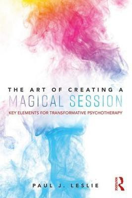 The Art of Creating a Magical Session(English, Paperback, Leslie Paul J.)