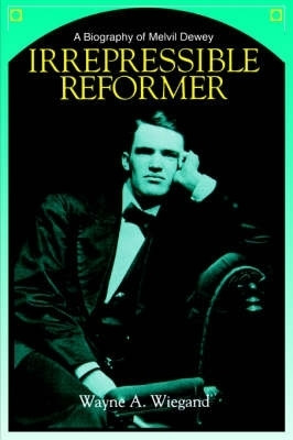 Irrepressible Reformer(English, Hardcover, American Library Association)
