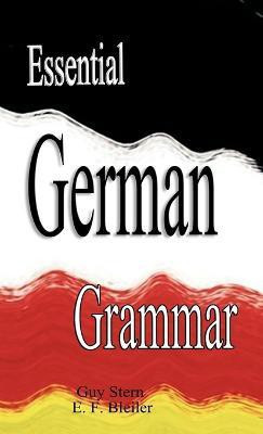 Essential German Grammar(English, Hardcover, Stern Guy)