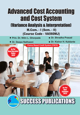 Variance Analysis & Interpretation, First Year, M.Com, Sem-II-English(English, Paperback, Prin Nitin L Ghorpade Shra Dr Dr)