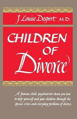 Children of Divorce(English, Paperback, Despert J.L.)