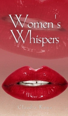 Women's Whispers(English, Hardcover, Kuma Claudia)