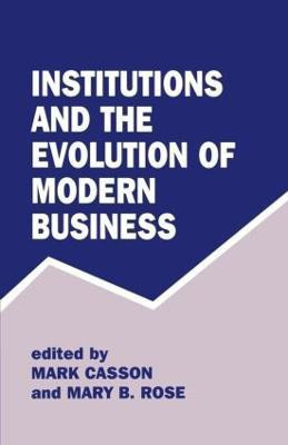 Institutions and the Evolution of Modern Business(English, Paperback, unknown)