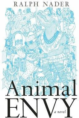 Animal Envy(English, Hardcover, Nader Ralph)