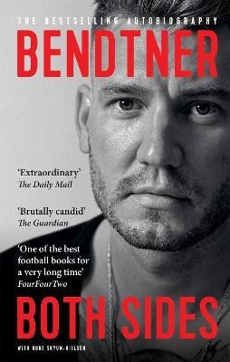 Bendtner: Both Sides(English, Paperback, Bendtner Nicklas)